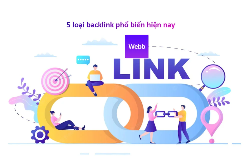 5 loại backlink phổ biến hiện nay 5 loại backlink phổ biến hiện nay
