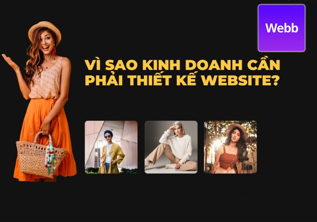 Vì sao website lại quan trọng đến kinh doanh? Vì sao website lại quan trọng đến kinh doanh?