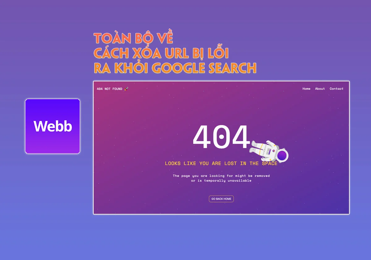 Cách xóa URL bị lỗi ra khỏi Google Search