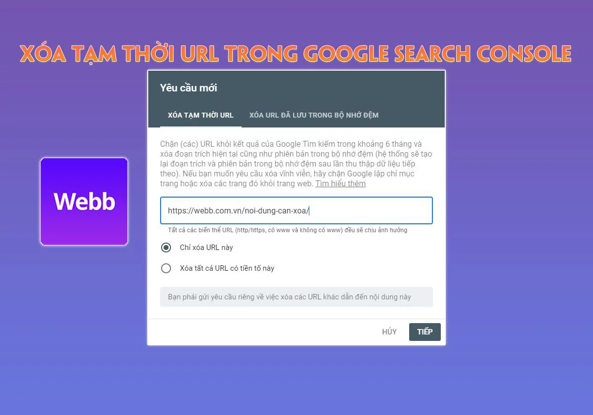Xóa tạm thời URL trong Google Search Console